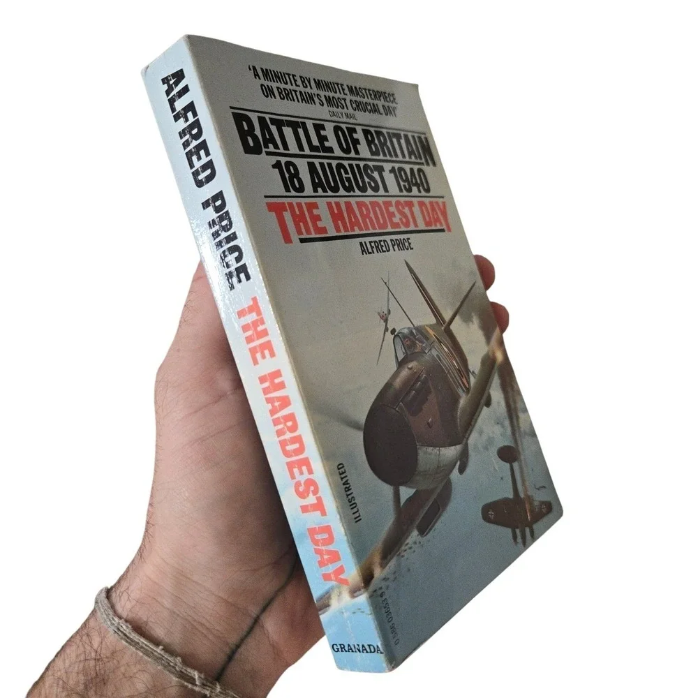 VTG‎ 1980 The Hardest Day Book Granada Alfred Price Air Battles Britain Aug 1940